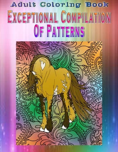 Adult Coloring Book Exceptional Compilation Of Patterns Mandala Coloring Book