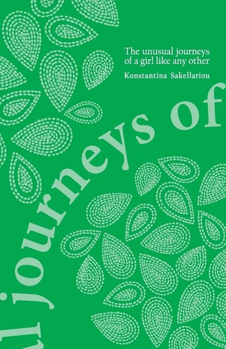 The Unusual Journeys of a Girl Like Any Other
