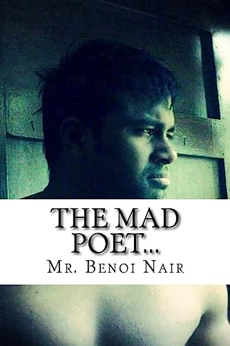 The Mad Poet When the Gods Died...