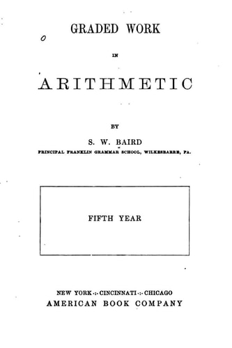 Graded Work in Arithmetic