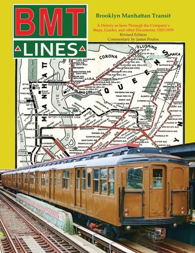 Brooklyn Manhattan Transit A History As Seen Through the Company's Maps, Guides and Other Documents: 1923-1939