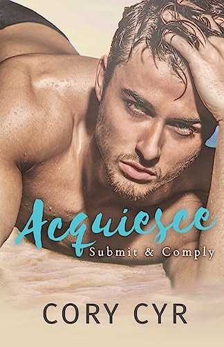 Acquiesce Submit and Comply