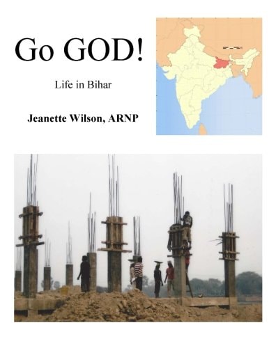 Go GOD! Life in Bihar