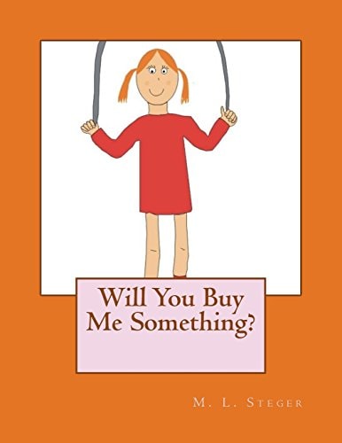 Will You Buy Me Something?