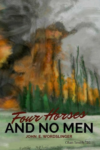 Four Horses and No Men (Olan L. Smith Art Edition)