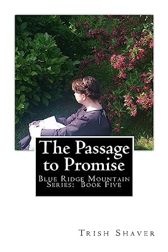 The Passage to Promise