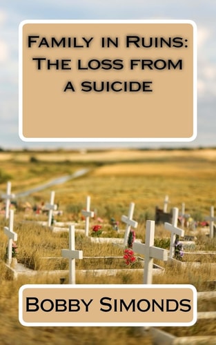 Family in Ruins The Loss from a Suicide