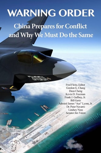 Warning Order China Prepares for Conflict, and Why We Must Do the Same