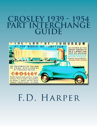 Crosley 1939 - 1954 Part Interchange Guide