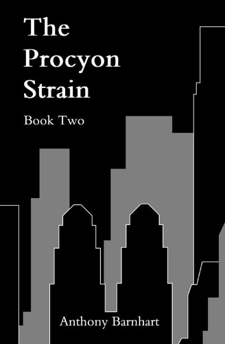 The Procyon Strain Book Two