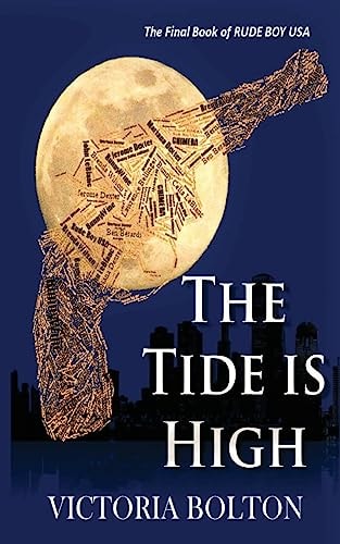 The Tide Is High Rude Boy USA Series Volume 3