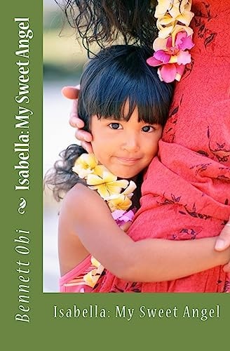 Isabella My Sweet Angel
