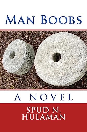 Man Boobs A Novel