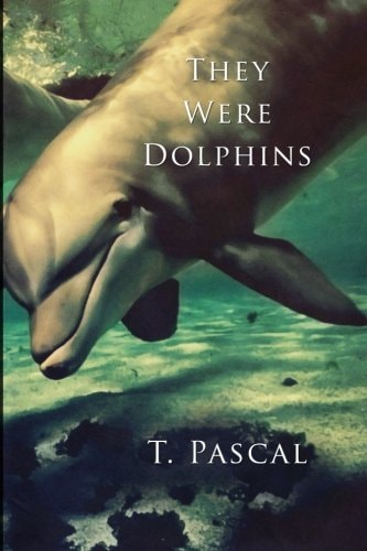 They Were Dolphins