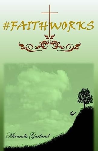 #faithworks