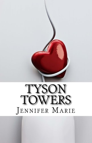 Tyson Towers Will Samantha Get the Job Or Mr. Tyson's Heart? Maybe Both. But Before Any of That Happens There Are Always Obstacles to Face