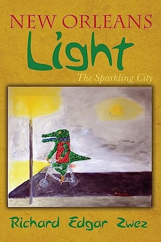 New Orleans Light The Sparkling City