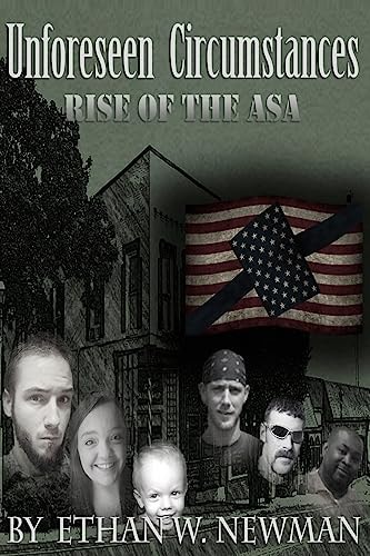Unforeseen Circumstances Rise of the ASA