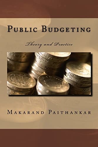 Public Budgeting Theory and Practice