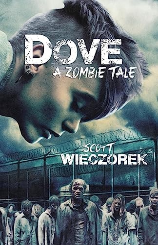 Dove A Zombie Tale