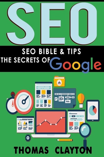Seo Seo Bible and Tips - Google, Bing, Yahoo!