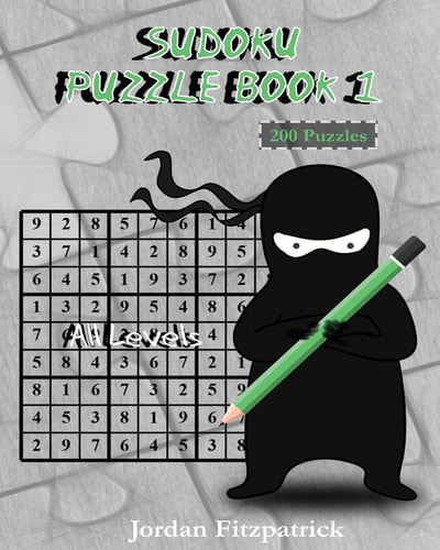 Sudoku Puzzle Book 1 All Levels 200 Sudoku Puzzles - Large Size