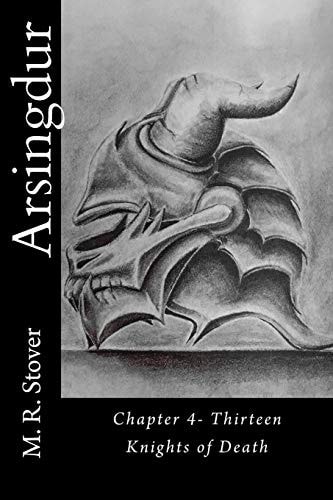 Arsingdur Chapter 4- Thirteen Knights of Death