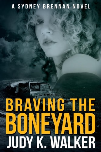 Braving the Boneyard A Sydney Brennan Novel
