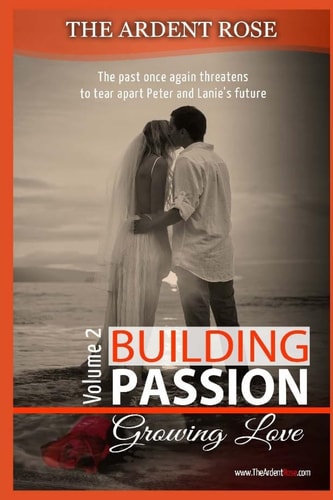 Building Passion Growing Love