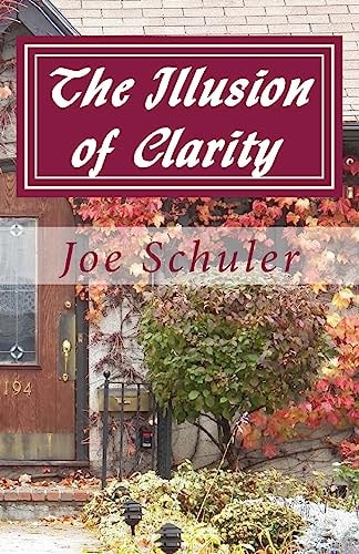 The Illusion of Clarity