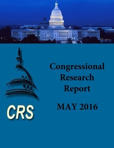 Congressional Research Report May 2016