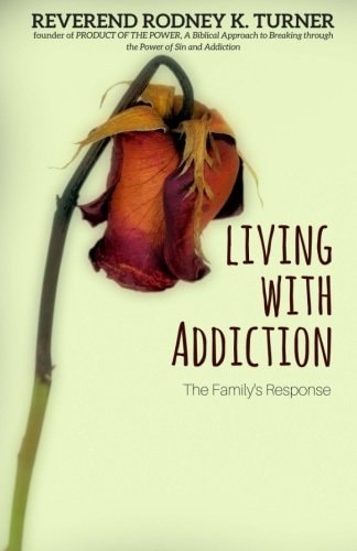 Living with Addiction The Families Response