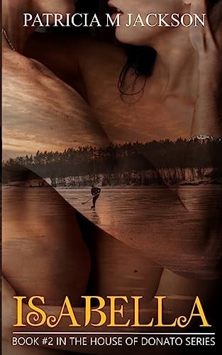 Isabella Book #2 in the House of Donato Series