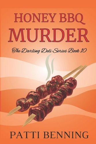 Honey BBQ Murder Book 10 in The Darling Deli Series