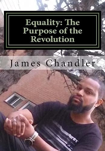 Equality The Purpose of the Revolution: All Lives Matter!