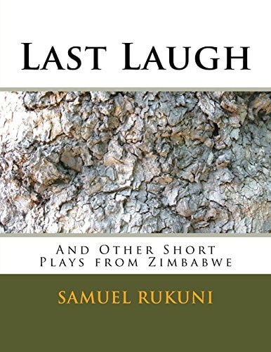 Last Laugh Sunrise Plays from Zimbabwe