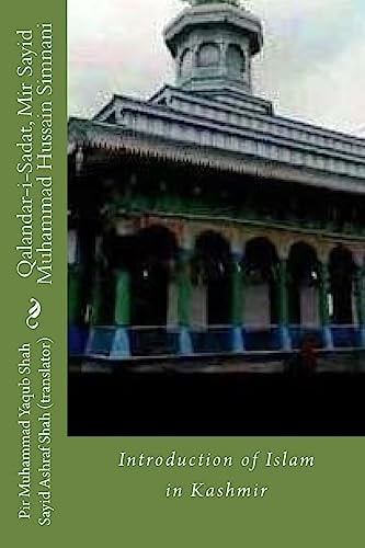 Qalandar-i-Sadat, Mir Sayid Muhammad Hussain Simnani Introduction of Islam in Kashmir