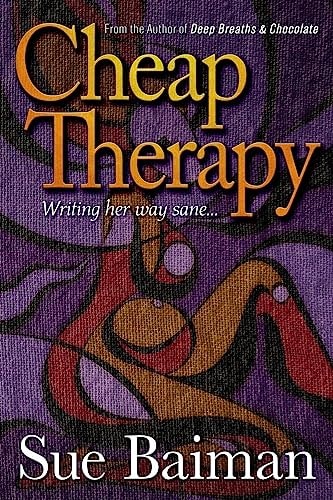 Cheap Therapy Writing Her Way Sane...