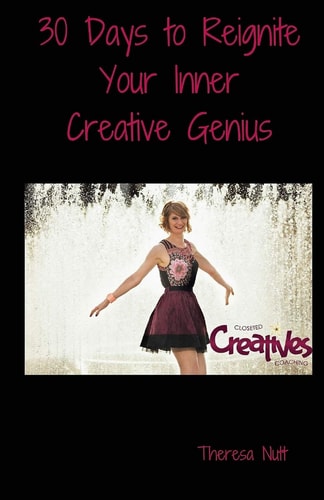 30 Days to Reignite Your Inner Creative Genius
