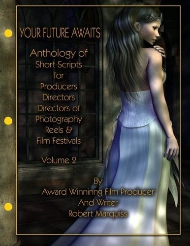 Anthology of Short Scripts Volume 2