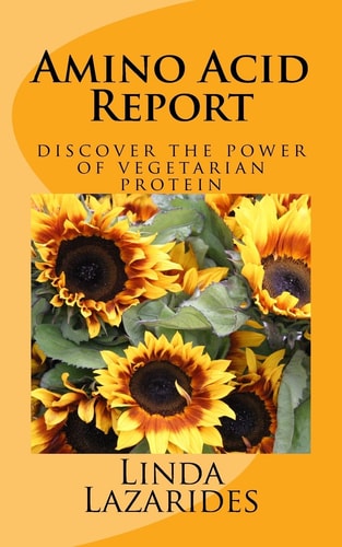 Amino Acid Report Discover the Power of Vegetarian Protein
