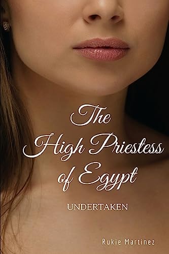The High Priestess of Egypt