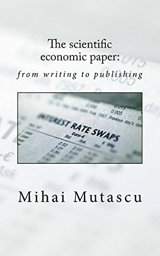 The Scientific Economic Paper From Writing to Publishing