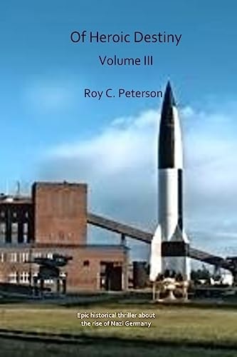 Of Heroic Destiny Volume III