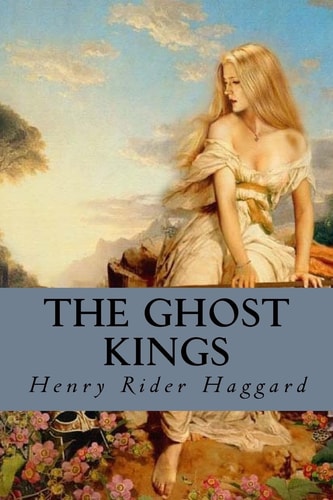 The Ghost Kings