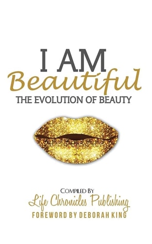 I Am Beautiful The Evolution of Beauty