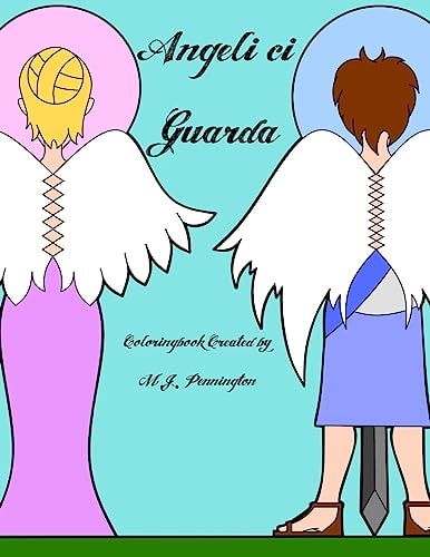 Angeli Ci Guarda Coloringbook for All Ages