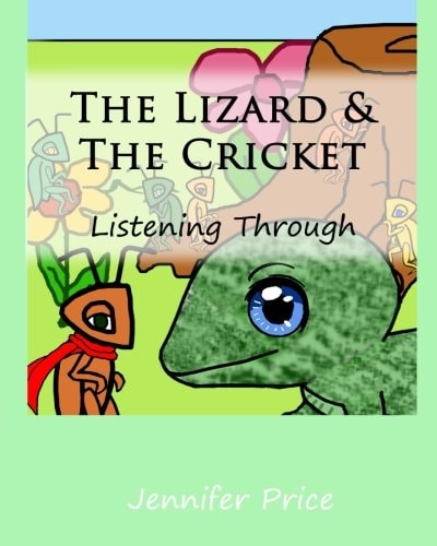 The Lizard and the Cricket Listening Through