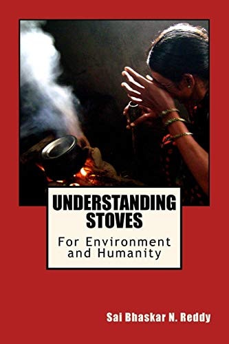 Understanding Stoves For Environment and Humanity