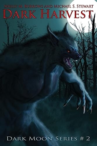 Dark Harvest (Dark Moon Series Book 2)